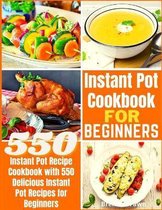 Instant Pot Cookbook for Beginners