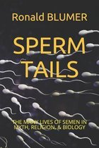 Sperm Tails