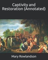Captivity and Restoration (Annotated)