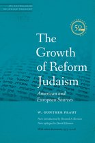 JPS Anthologies of Jewish Thought - The Growth of Reform Judaism