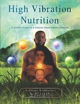 High Vibration Nutrition