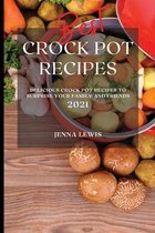 Best Crock Pot Recipes 2021