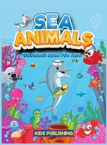 Sea Animals Coloring Book for kids 6-12