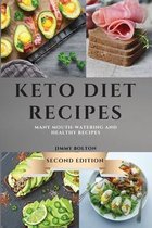 Keto Diet Recipes - Second Edition