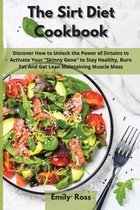 The Sirt Diet Cookbook