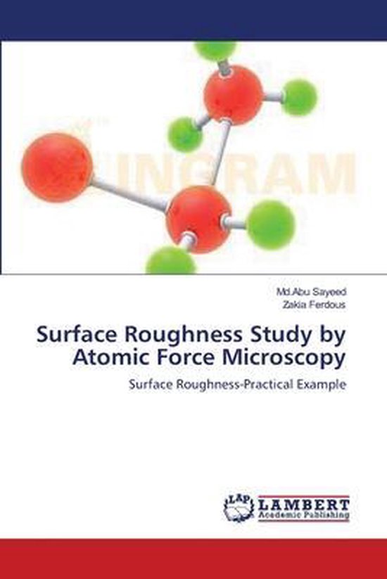 Surface Roughness Study by Atomic Force Microscopy 9783848400355 Md