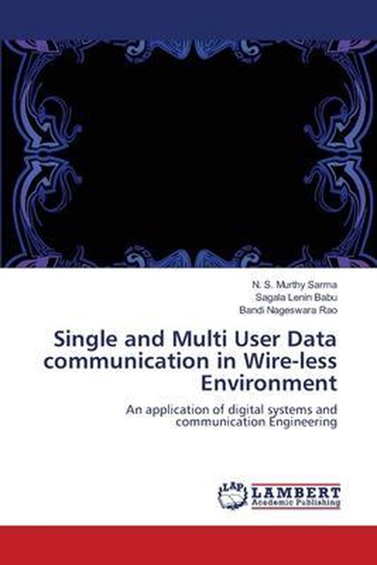Single and Multi User Data communication in Wire-less Environment