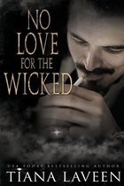 No Love for the Wicked