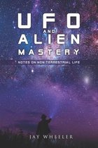 UFO & Alien Mastery