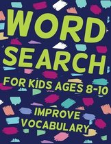 Word Search for Kids Ages 8-10 Improve Vocabulary