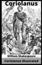 Coriolanus Illustrated