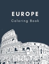 Europe Coloring Book: European Coloring Book For Adults - 8.5"x11" Gift For European Traveler