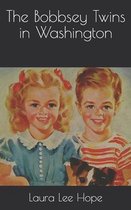 The Bobbsey Twins in Washington