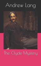 The Clyde Mystery