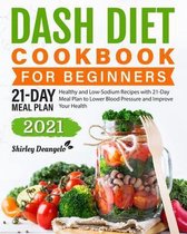 DASH Diet Cookbook for Beginners