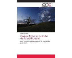 Qosqo Ayllu, al rescate de lo tradicional