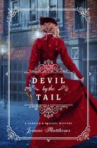 Devil by the Tail: A Garnick & Paschal Mystery