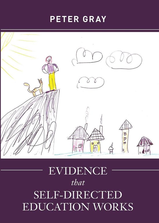 Evidence that Self-Directed Education Works - cover