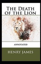 The Death of the Lion Annotated