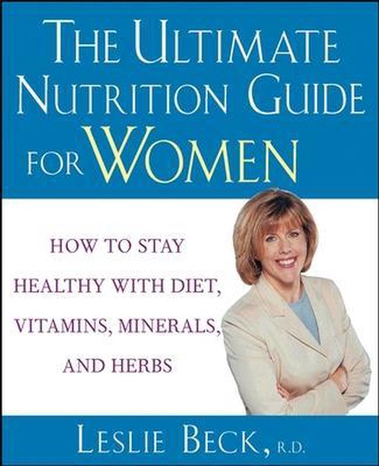 The Ultimate Nutrition Guide for Women - cover