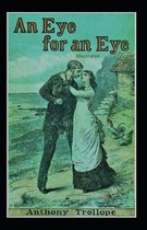 An Eye for an Eye Annotated