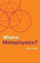 What is Philosophy?- What is Metaphysics?