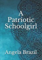 A Patriotic Schoolgirl