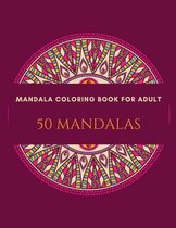 Mandala Coloring Book For Adults 50 Mandalas