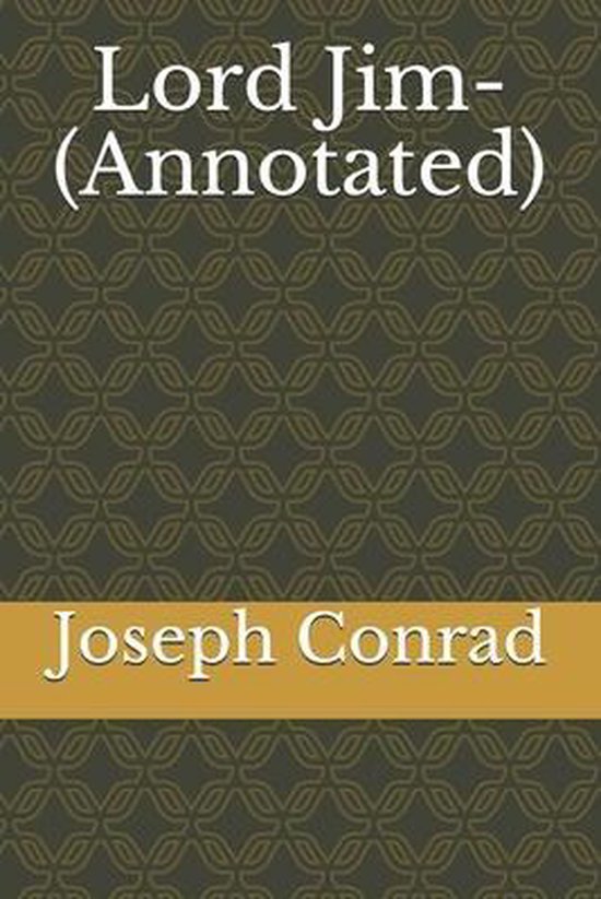 Lord Jim(Annotated), Joseph Conrad 9798732700367 Boeken