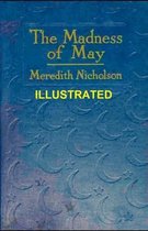The Madness of May (Illustrated)