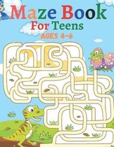 Maze Book For Teens Ages 4-6