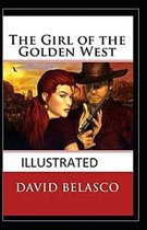 The Girl of the Golden West Illustrated