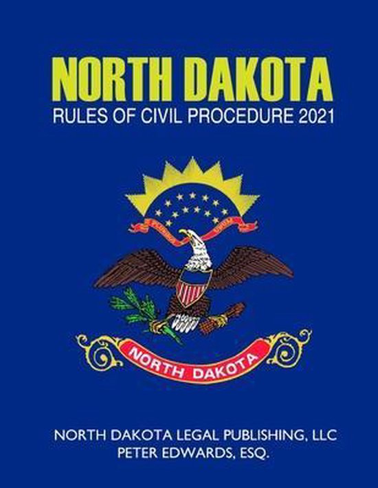 North Dakota Rules of Civil Procedure 2021 - cover