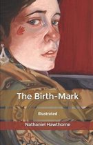 The Birth-Mark Illustrated