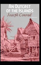 An Outcast of the Islands Annotated
