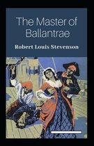 The Master of Ballantrae Annotated