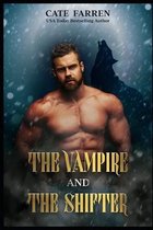 The Vampire Inheritance Saga-The Vampire and the Shifter