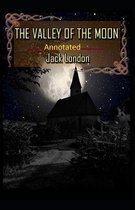 Valley of the Moon Original (Annotated)