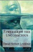 Fantasia of the Unconscious Illustrated