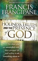 Holiness, Turth, and the Presence of God