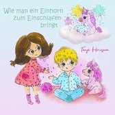 Wie man ein Einhorn zum Einschlafen bringt