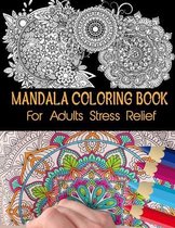 Mandala Coloring Book For Adults stress Relief