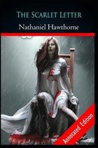 The Scarlet Letter by Nathaniel Hawthorne (Romantic Story) Annotated
