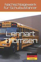 School Bus Reference Book- Nachschlagewerk für Schulbusfahrer