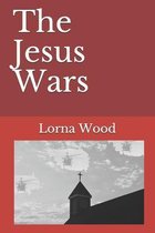 The Jesus Wars