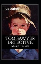 Tom Sawyer, Detective Illustrated