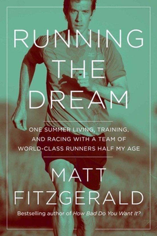 Boek "Running the Dream" met een man die rent. Tekst: "RUNNING THE DREAM".