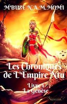 Les Chroniques de l'Empire Ntu: Livre 1