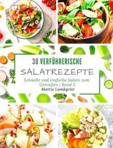 30 verfuhrerische Salatrezepte