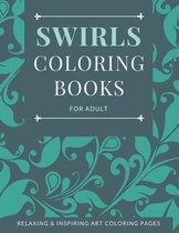 Swirls Coloring Books for Adult